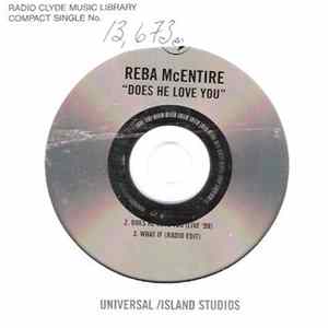 Reba McEntire - Does He Love You flac