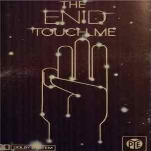 The Enid - Touch Me flac