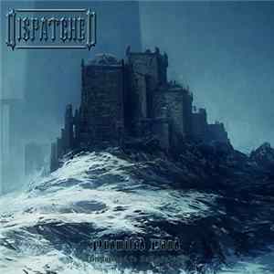 Dispatched - Promised Land​-​Dispatched To Hell Part II flac