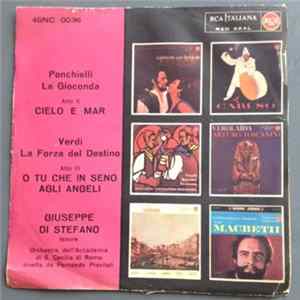 Amilcare Ponchielli, Giuseppe Verdi, Giuseppe di Stefano - La Gioconda Atto II, Cielo E Mar / La Forza Del Destino Atto III, O Tu Che In Seno Agli Angeli flac