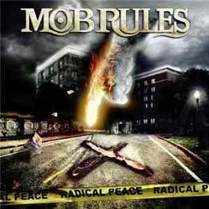 Mob Rules - Radical Peace flac