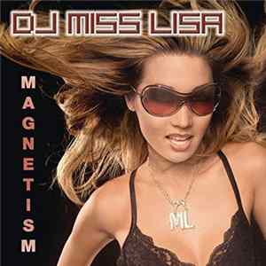 DJ Miss Lisa - Magnetism flac