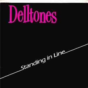 The Delltones - Standing In Line flac