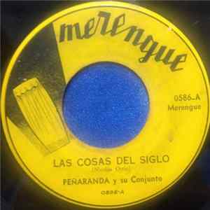 Peñaranda Y Su Conjunto - Las Cosas Del Siglo flac