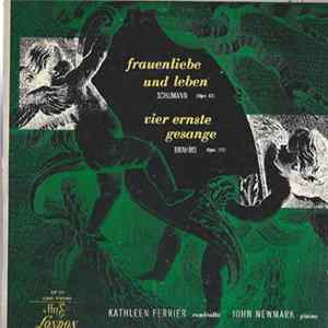 Schumann / Brahms / Kathleen Ferrier, John Newmark - Frauenliebe Und Leben, Opus 42 / Vier Ernste Gesänge, Opus 121 flac