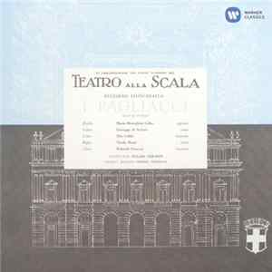 Ruggiero Leoncavallo / Maria Meneghini Callas, Giuseppe di Stefano, Tito Gobbi, Nicola Monti, Rolando Panerai, Tullio Serafin, Vittore Veneziani, L'Ente Autonomo Del Teatro Alla Scala - Pagliacci flac