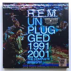 R.E.M. - Unplugged 1991 & 2001 (The Complete Sessions) flac