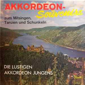Die Lustigen Akkordeon Jungens - Akkordeon-Souvenirs flac