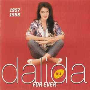 Dalida - Dalida For Ever N° 2 1957-1958 flac