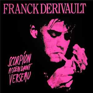 Franck Derivault - Scorpion Ascendant Verseau flac