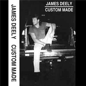 James Deely And The Valiants - Custom Made flac
