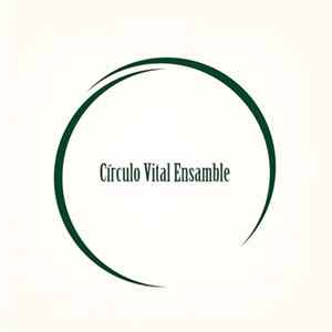 Ensamble Circulo Vital - Circulo Vital Ensamble I flac