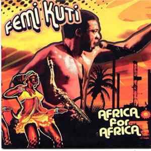 Femi Kuti - Africa For Africa flac