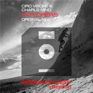 Ciro Visone & Charls Mind - Explorers flac
