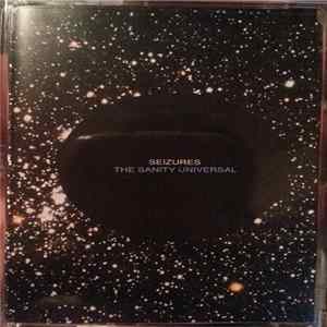 Seizures - The Sanity Universal flac