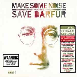 Various - Make Some Noise - The Amnesty International Campaign To Save Darfur flac