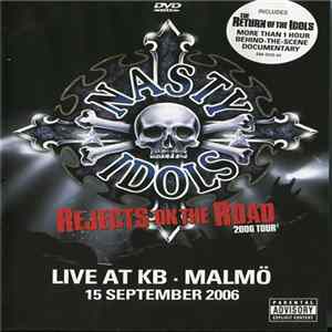 Nasty Idols - Rejects On The Road flac