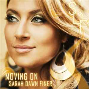 Sarah Dawn Finer - Moving On flac