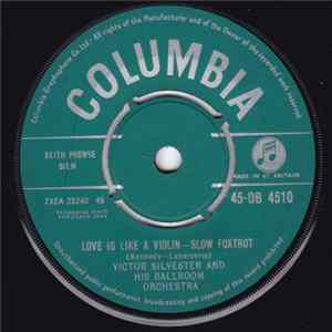 Victor Silvester and His Ballroom Orchestra - Love Is Like Violin flac