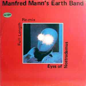 Manfred Mann's Earth Band - Eyes Of Nostradamus (Full Length Re-mix) flac