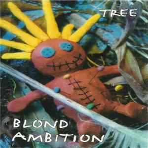 Blond Ambition - Tree flac