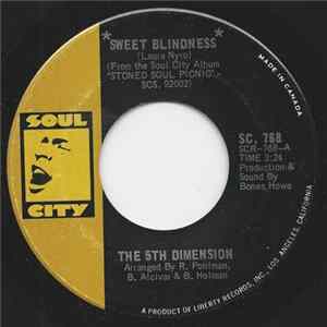 The 5th Dimension - Sweet Blindness / Bobbie's Blues (Who Do You Think Of?) flac