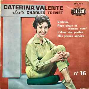 Caterina Valente - Caterina Valente Chante Charles Trenet, N° 16 flac
