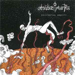 Obsidian Mantra - Existential Gravity flac