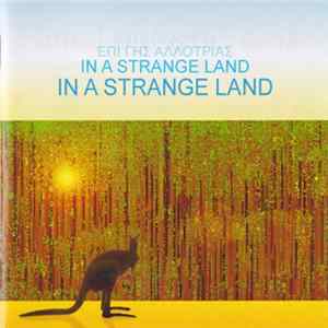 Various - In A Strange Land / Επί Γης Αλλοτρίας flac