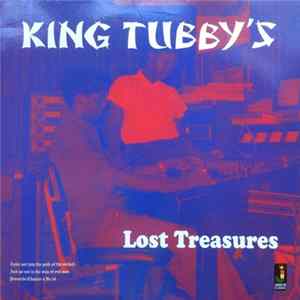 King Tubby - King Tubby's Lost Treasures flac
