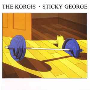 The Korgis - Sticky George flac