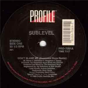 Sublevel - Don't Blame Me flac