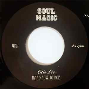 Otis Lee - Hard Row To Hoe flac