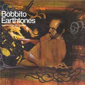 Bobbito - Earthtones flac