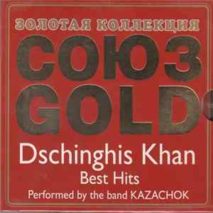 Dschinghis Khan Performed By The Band Kazachok - Dschinghis Khan Best Hits flac