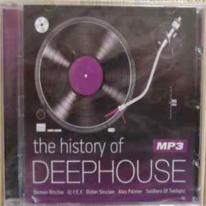 Various - The History Of Deephouse flac