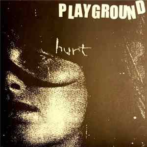 Playground - Hurt flac