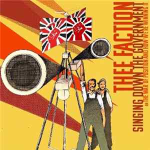 Thee Faction - Singing Down The Government flac