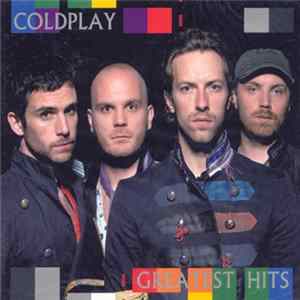 Coldplay - Greatest Hits flac