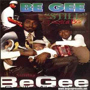Be Gee - Still Gotta B.G. flac