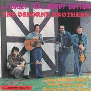 The Osborne Brothers - From Rocky Top To Muddy Bottom (The Songs Of Boudleaux And Felice Bryant) flac