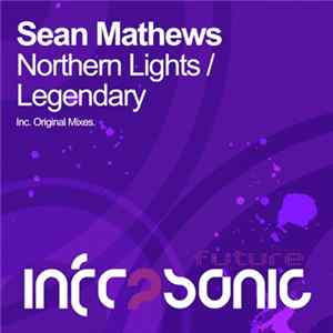 Sean Mathews - Northern Lights / Legendary flac