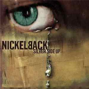 Nickelback - Silver Side Up flac