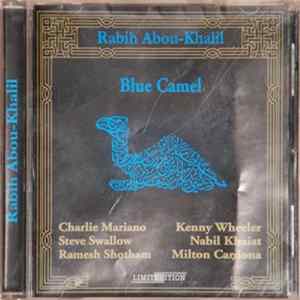 Rabih Abou-Khalil - Blue Camel flac