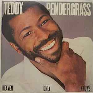 Teddy Pendergrass - Heaven Only Knows flac