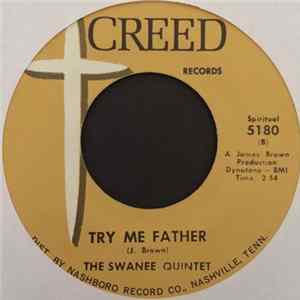 The Swanee Quintet - That's The Spirit / Try Me Father flac