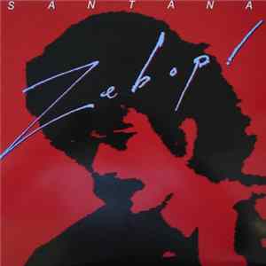 Santana - Zebop! flac