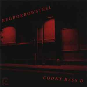 Count Bass D - Begborrowsteel flac