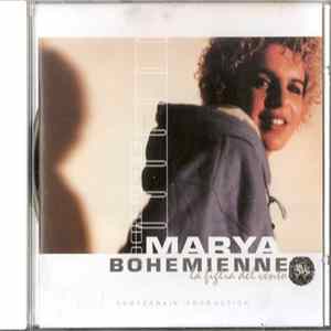 Marya - Bohemienne La Figlia Del Vento flac
