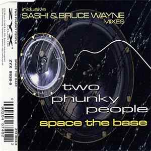 Two Phunky People - Space The Base flac